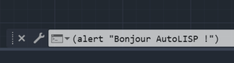 Typing (alert "Hello AutoLISP!") in the command line